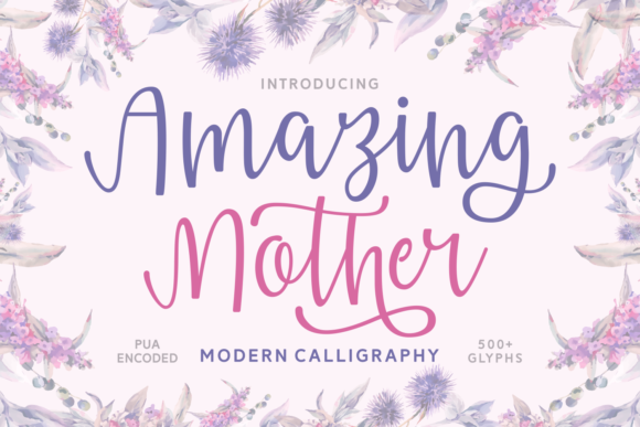Amazing Mother: A Handwritten Font for Professional Branding