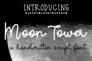 Enhance Your Brand with Moon Tower: A Modern Script Font