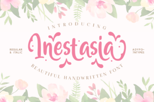 Inestasia: A Script Amp Font for Elegant Projects