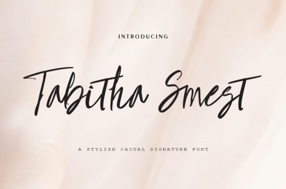 Thabitha Smest: Elevate Your Campaign with a Modern Calligraphy Font