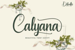 Unveiling Calyana: A Radiant Script for Your Next Campaign